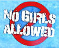 [Image: no+girls+allowed.jpg]